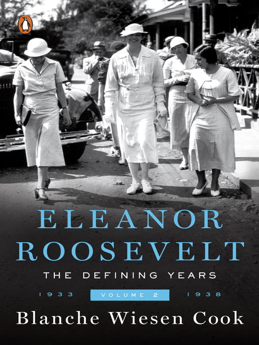 Title details for Eleanor Roosevelt, Volume 2 by Blanche Wiesen Cook - Wait list